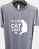 At Least My cat Loves Me - Quick Dry T-Shirt