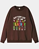 Akkulaufzeit eines Kindergartelehrers Drop Shoulder Sweatshirt