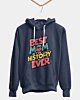 A Girl Says Best Mom In History Ever Classic Fleece Hoodie