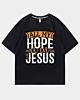 Christian All My Hope Is In Jesus Oversized Cooling T-Shirt