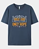 Christian Only God Is Our Only Hope 5.3oz Classic T-Shirt