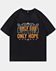 Christian Only God Is Our Only Hope Oversized Drop Shoulder T-Shirt