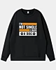 Cool I'm Not Single I Have A Dog Drop Shoulder Sweatshirt