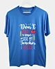 Don't Make Me Use My Terchers Voice Lightweight T-Shirt