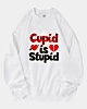 Cupid Is Stupid Oversized Sweatshirt