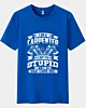 Funny I'm A Carpenter I Cant Fix Stupid Cooling T-Shirt