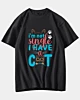 Ich bin nicht Single, ich habe eine Katze - Übergroßes T-Shirt mit Tropfenschulter
