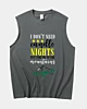 I Don't Need Cadle Nights Tank Top