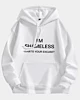 I'm Shameless What's Your Excuse Drop Shoulder Fleece Hoodie