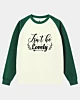 Isn't He Lovely Raglan Sleeve Sweatshirt