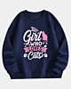 Just A Girl Who Loves Cats Drop Shoulder Fleece Sweatshirt