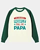 My Favorite People Call Me Papa Raglan Sleeve Sweatshirt