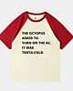 The Octopus Asked To Turn On The AC, Tentacle Puns Short Raglan T-Shirt