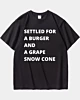 Settled For A Burger And A Grape Snow Cone 1 Heavyweight T-Shirt