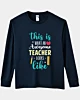 This Is What An Awesome Teacher Looks Like Long Sleeve T-Shirt