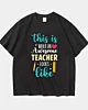 This Is What An Awesome Teacher Looks Like Heavyweight Oversized T-Shirt