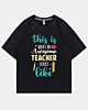 This Is What An Awesome Teacher Looks Like Oversized Cooling T-Shirt