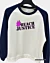 Beach Justice Shameless - Raglan Sleeve Sweatshirt