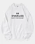 I'm Shameless What's Your Excuse Sweatshirt surdimensionné